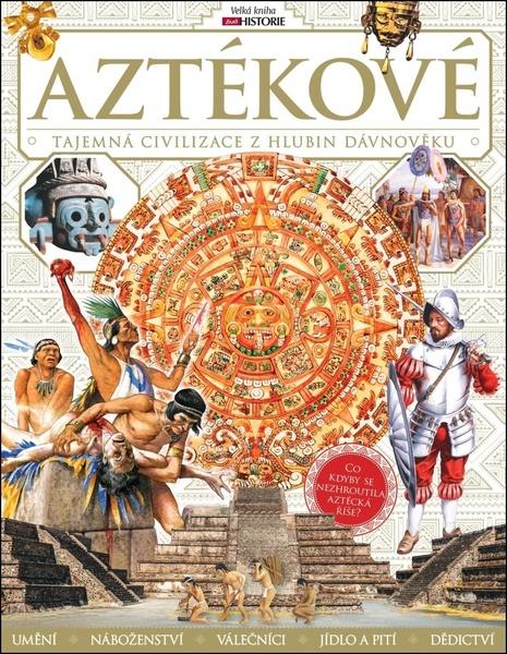 Aztékové - 9788075256621