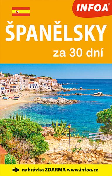 Španělsky za 30 dní - 9788076971509