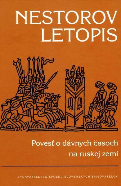 Nestorov letopis - 9788082022622