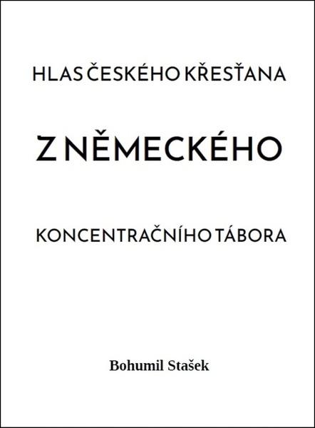 Hlas českého křesťana z německého koncentračního tábora - 9788088352396