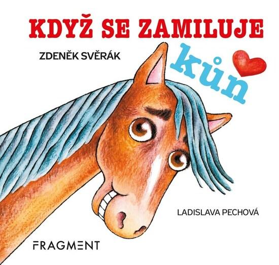 Když se zamiluje kůň - 9788025368176