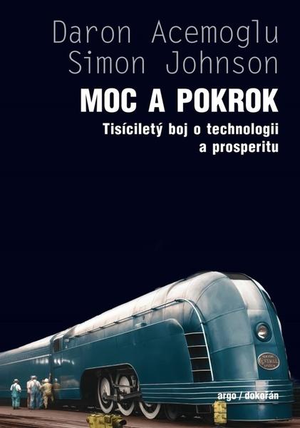 Moc a pokrok - 9788025744093