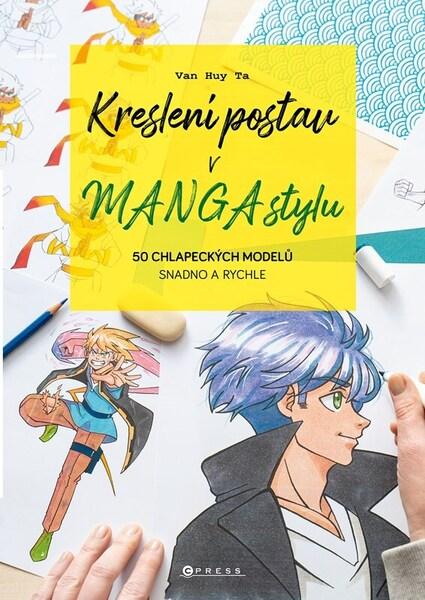 Kreslení postav v manga stylu - 9788026454007
