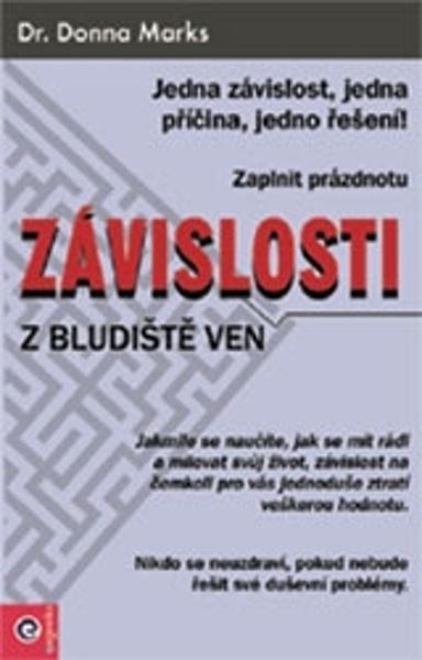 Závislosti - Z bludiště ven