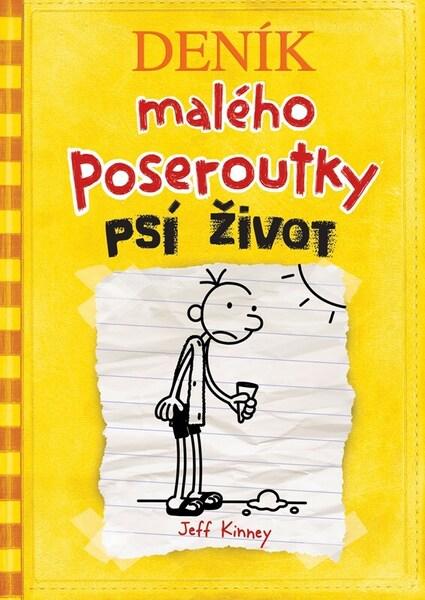 Deník malého poseroutky Psí život - 9788074986697