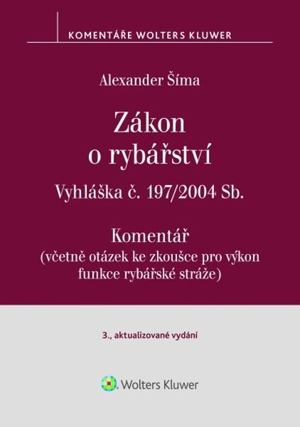 Zákon o rybářství Komentář - 9788075984944