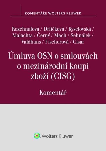 Úmluva OSN o smlouvách o mezinárodní koupi zboží - 9788076769144