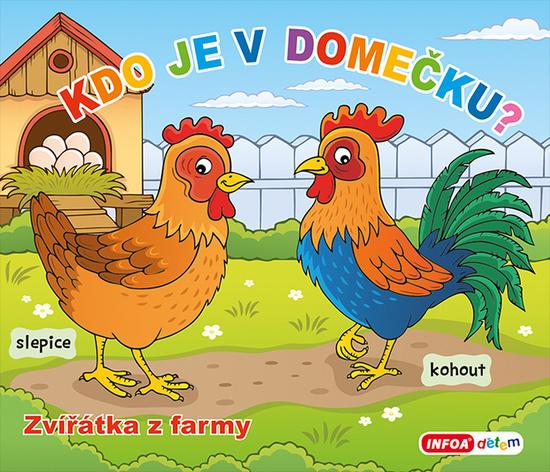 Kdo je v domečku? Zvířátka z farmy - 9788076970823