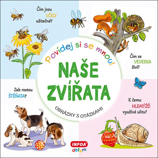 Povídej si se mnou! Naše zvířata - 9788076970601