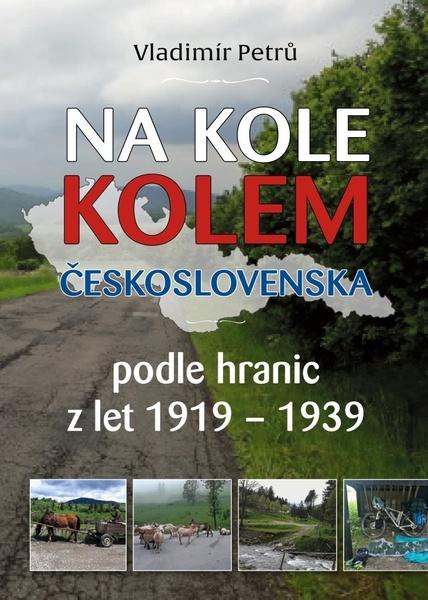 Na kole kolem Československa - 9788090778924