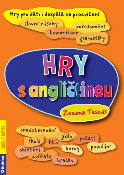 Hry s angličtinou - 9788073463830