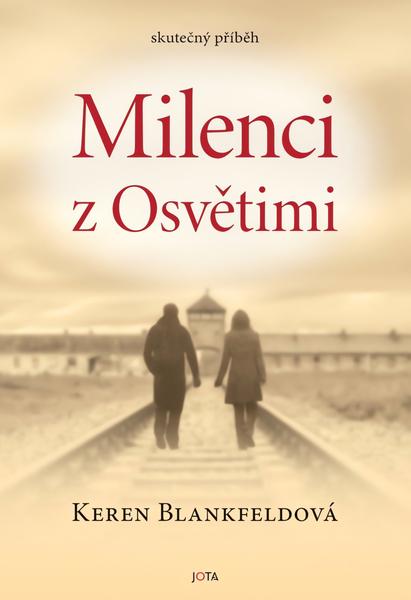 Milenci z Osvětimi - Keren Blankfeldová