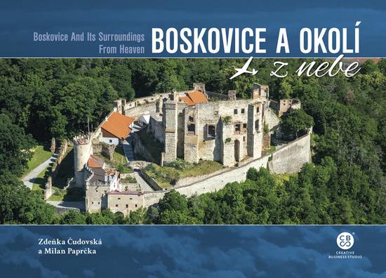 Boskovice a okolí z nebe - 9788088616993