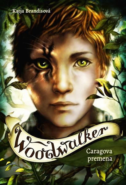 Woodwalker Caragova premena - 9788076392816
