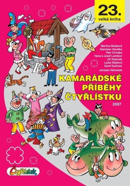 Kamarádské příběhy Čtyřlístku - 9788087849774
