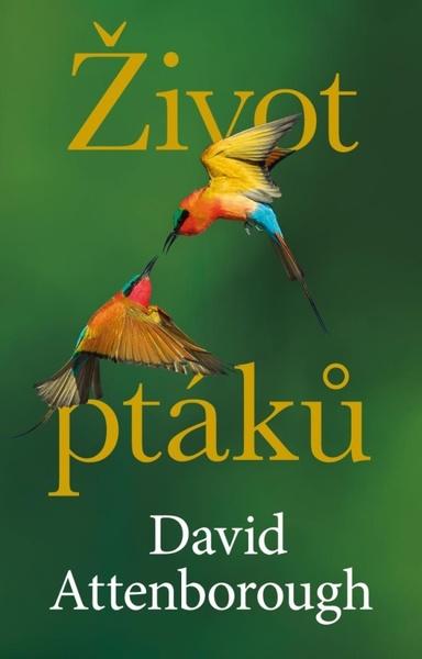 Život ptáků - 9788076960282