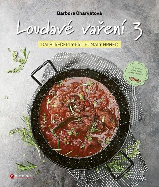 Loudavé vaření Další recepty pro pomalý hrnec - 9788026454687