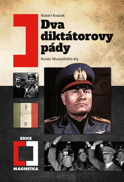 Dva diktátorovy pády - 9788027802043