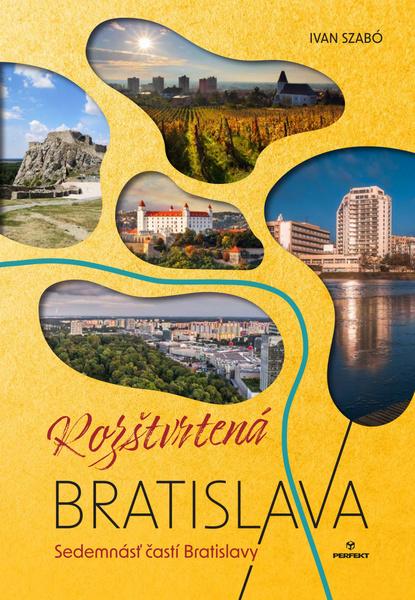 Rozštvrtená Bratislava - 9788082261236