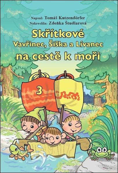Skřítkové Vavřinec, Šiška a Lívanec na cestě k moři - 9788088405160