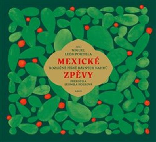 Mexické zpěvy - 9788025739983