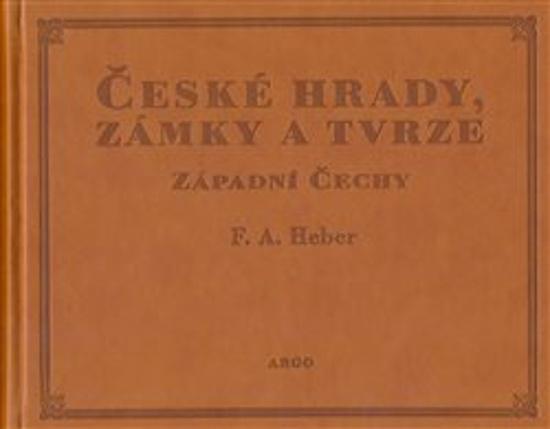 České hrady, zámky a tvrze I - 9788025744314