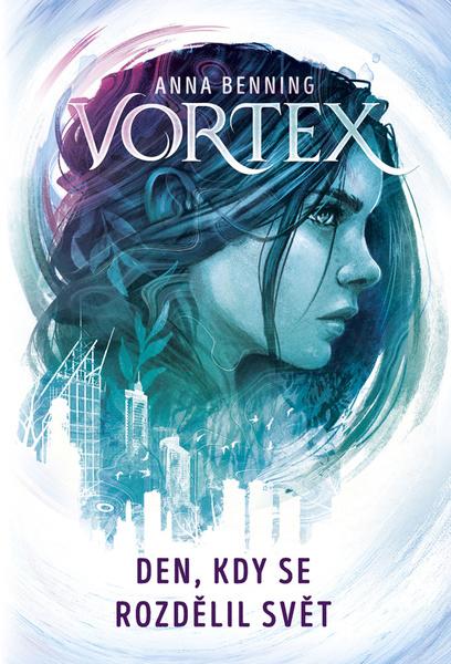 Vortex Den, kdy se rozdělil svět - 9788076392205