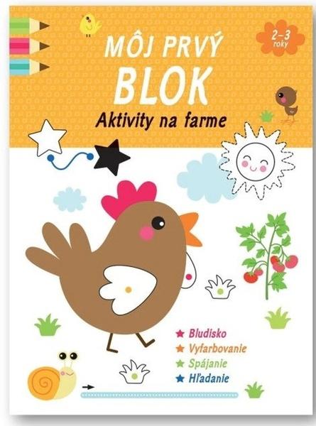 Môj prvý blok Aktivity na farme - 9788056714348