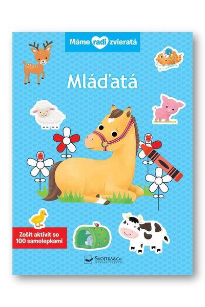 Máme radi zvieratá Mláďatá - 9788056714546