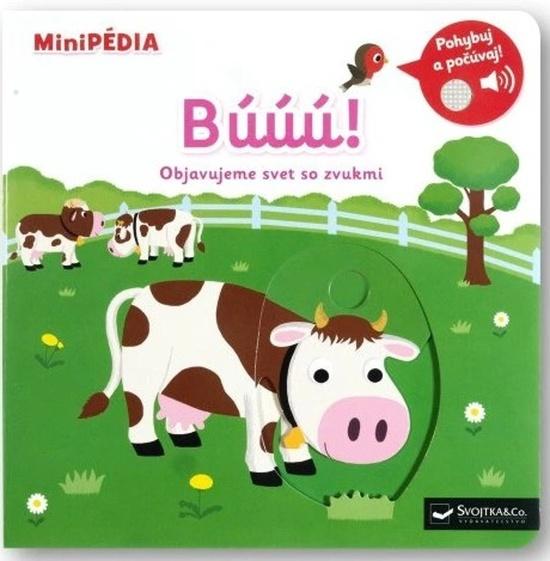MiniPÉDIA Búúú! Objavujeme svet so zvukmi - 9788056715048