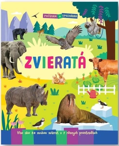 Počúvam a spoznávam Zvieratá - 9788056715024