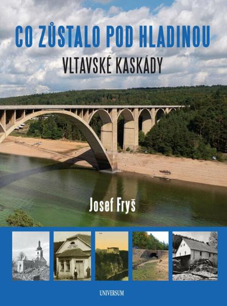 Co zůstalo pod hladinou Vltavské kaskády - 9788028401689