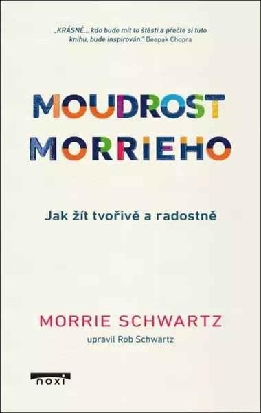 Moudrost Morrieho - 9788081116650