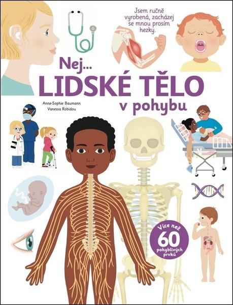 Nej... Lidské tělo v pohybu - 9788025636756