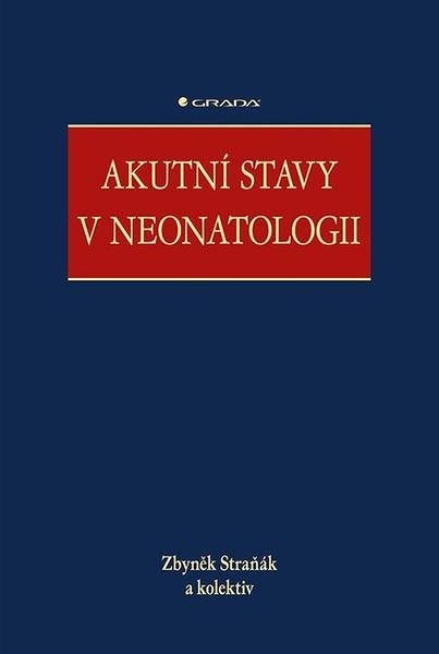 Akutní stavy v neonatologii - 9788027131853