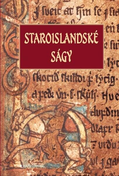 Staroislandské ságy - 9788074076749