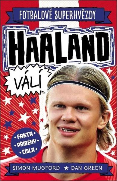 Fotbalové superhvězdy Haaland - 9788027611751