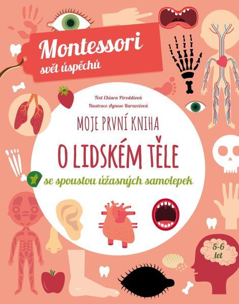 Moje první kniha o lidském těle - 9788027610020