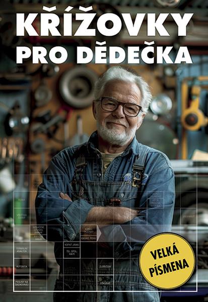 Křížovky pro dědečka - 9788075412973