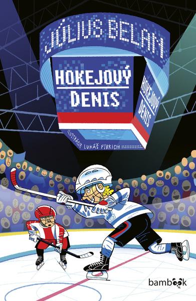 Hokejový Denis - 9788080909376