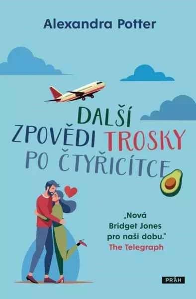 Další zpovědi trosky po čtyřicítce - 9788076960305