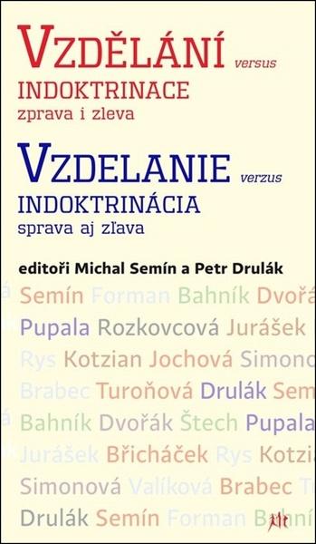 Vzdělání versus indoktrinace zprava i zleva - 9788076455863