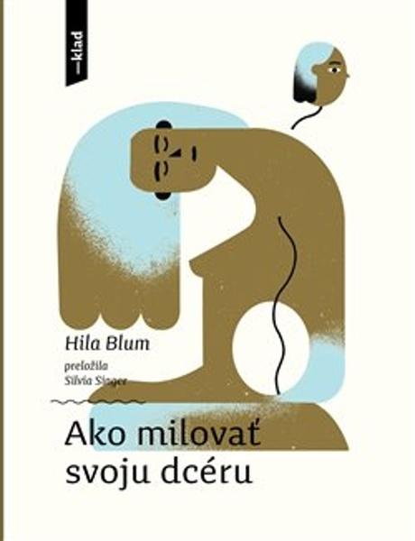 Ako milovať svoju dcéru - 9788081504150