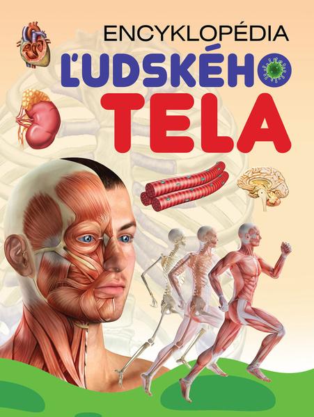 Encyklopédia ľudského tela - 9788084448895
