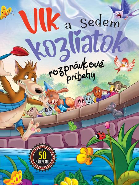 Vlk a 7 kozliatok Rozprávkové príbehy - 9788084449359