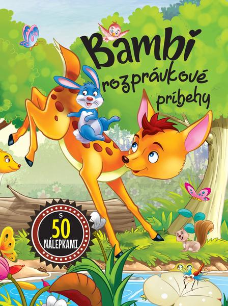 Bambi Rozprávkové príbehy - 9788084449281