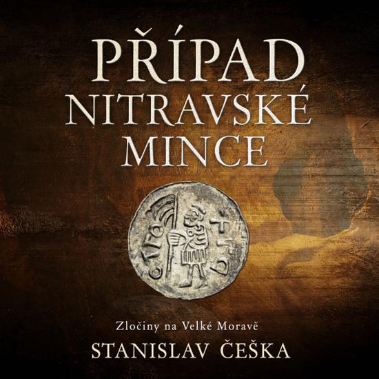 Případ nitravské mince - Stanislav Češka