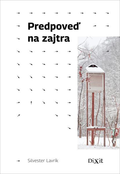 Predpoveď na zajtra - 9788089662586