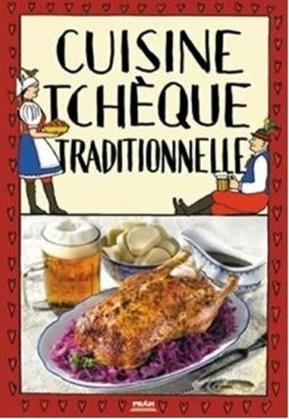 Cuisine tcheque traditionnelle - Viktor Faktor