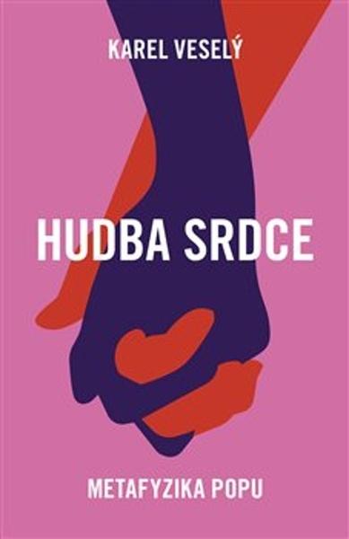 Hudba srdce - 9788076374577
